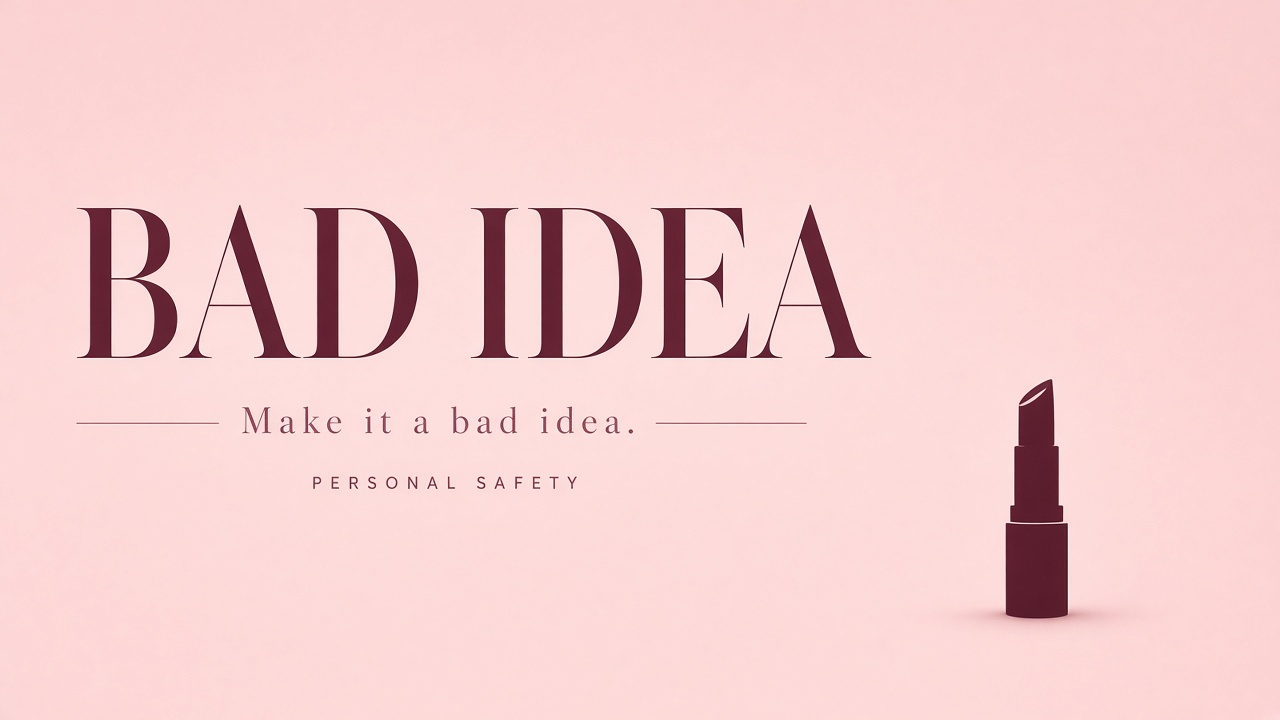 Bad Idea teaser — personal safety designed like beauty packaging